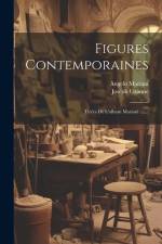 Figures Contemporaines: Tirées De L'album Mariani ....... af Angelo Mariani