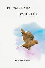 Tutsaklara Özgürlük (Liberty to the Captives) af Mark Durie