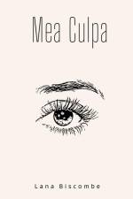 Mea Culpa af Lana Biscombe