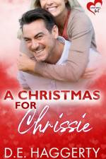 A Christmas for Chrissie af D. E. Haggerty