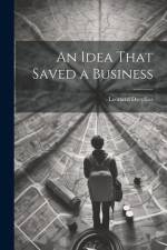An Idea That Saved a Business af Leonard Dreyfuss