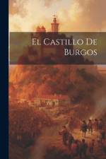 El Castillo De Burgos af Anonymous