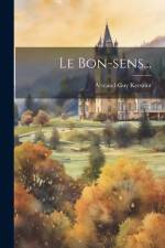 Le Bon-sens... af Armand-Guy Kersaint