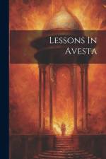 Lessons In Avesta af Anonymous