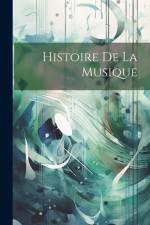 Histoire De La Musique af Anonymous