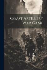 Coast Artillery War Game af Anonymous