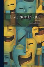Limerick Lyrics af Stanton Vaughn