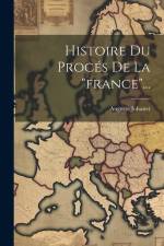 Histoire Du Procés De La 