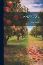 Ananas... af Paul Hubert