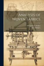 Analysis of Woven Fabrics af Aldred Farrer Barker