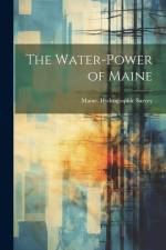 The Water-Power of Maine af Maine Hydrographic Survey