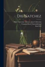 Die Natchez af Karl Zell
