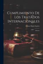 Cumplimiento De Los Tratados Internacionales af Alfonso Maria Septien