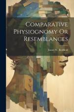 Comparative Physiognomy Or Resemblances af James W. Redfield