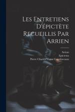 Les Entretiens D'épictète Recueillis Par Arrien af Epictetus