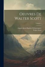 Oeuvres De Walter Scott; Volume 1 af Walter Scott