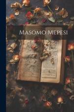 Masomo Mepesi af Anonymous