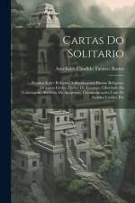 Cartas Do Solitario af Aureliano Cândido Tavares Bastos