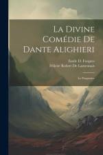 La Divine Comédie De Dante Alighieri: Le Purgatoire af Félicité Robert De Lamennais