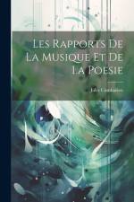 Les Rapports De La Musique Et De La Poesie af Jules Combarieu