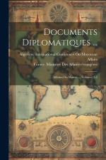 Documents Diplomatiques ...: Affaires Du Maroc ..., Volumes 2-3 af France Ministère Des Affaires Étrang