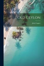 Old Ceylon af John Capper