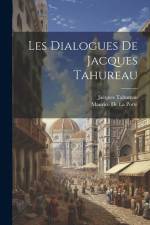 Les Dialogues De Jacques Tahureau af Jacques Tahureau