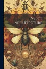 Insect Architecture af Anonymous