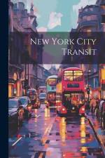 New York City Transit af Anonymous