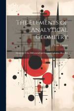 The Elements of Analytical Geometry; Elements of the Differential and Integral Calculus. Rev. Ed. af Elias Loomis