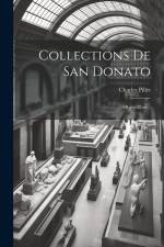 Collections De San Donato: Objets D'art... af Charles Pillet