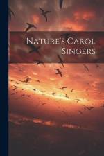 Nature's Carol Singers af Anonymous