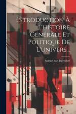 Introduction À L'histoire Générale Et Politique De L'univers... af Samuel von Pufendorf
