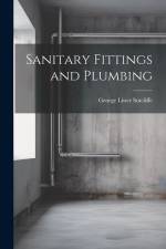 Sanitary Fittings and Plumbing af George Lister Sutcliffe