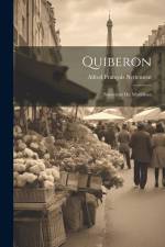 Quiberon: Souvenirs du Morbihan af Alfred François Nettement