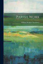 Parish Work af William Weldon Champneys