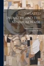 Sweated Industry and the Minimum Wage af Clementina Black