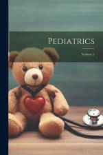 Pediatrics; Volume 2 af Anonymous