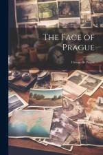 The Face of Prague: L'image De Prague af Anonymous