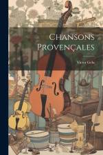 Chansons Provençales af Victor Gelu