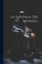 La Sapienza Del Mondo... af Anonymous