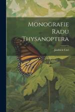 Monografie Radu, Thysanoptera af Jindrich Uzel