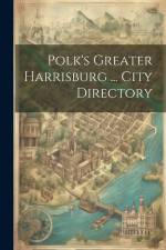 Polk's Greater Harrisburg ... City Directory af Anonymous