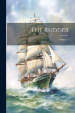 The Rudder; Volume 35 af Anonymous