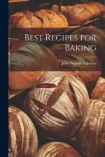 Best Recipes for Baking af John William] [From [Schroers