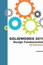 Solidworks 2019 Design Fundamentals af Jaecheol Koh