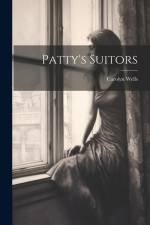 Patty's Suitors af Carolyn Wells