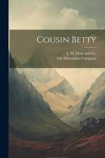 Cousin Betty af The Macmillan Company