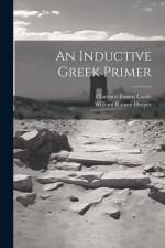 An Inductive Greek Primer af William Rainey Harper