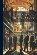 Industrial Organization af Anonymous